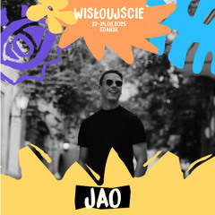 JAO @ Wisłoujście Festiwal 2025 - RAJ