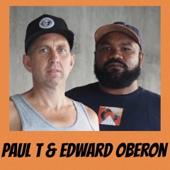 Paul T & Ed Oberon - Mixes