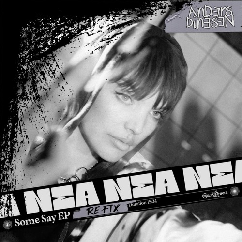 Nea - Some Say (Anders Dinesen Re-fix) [PREVIEW]