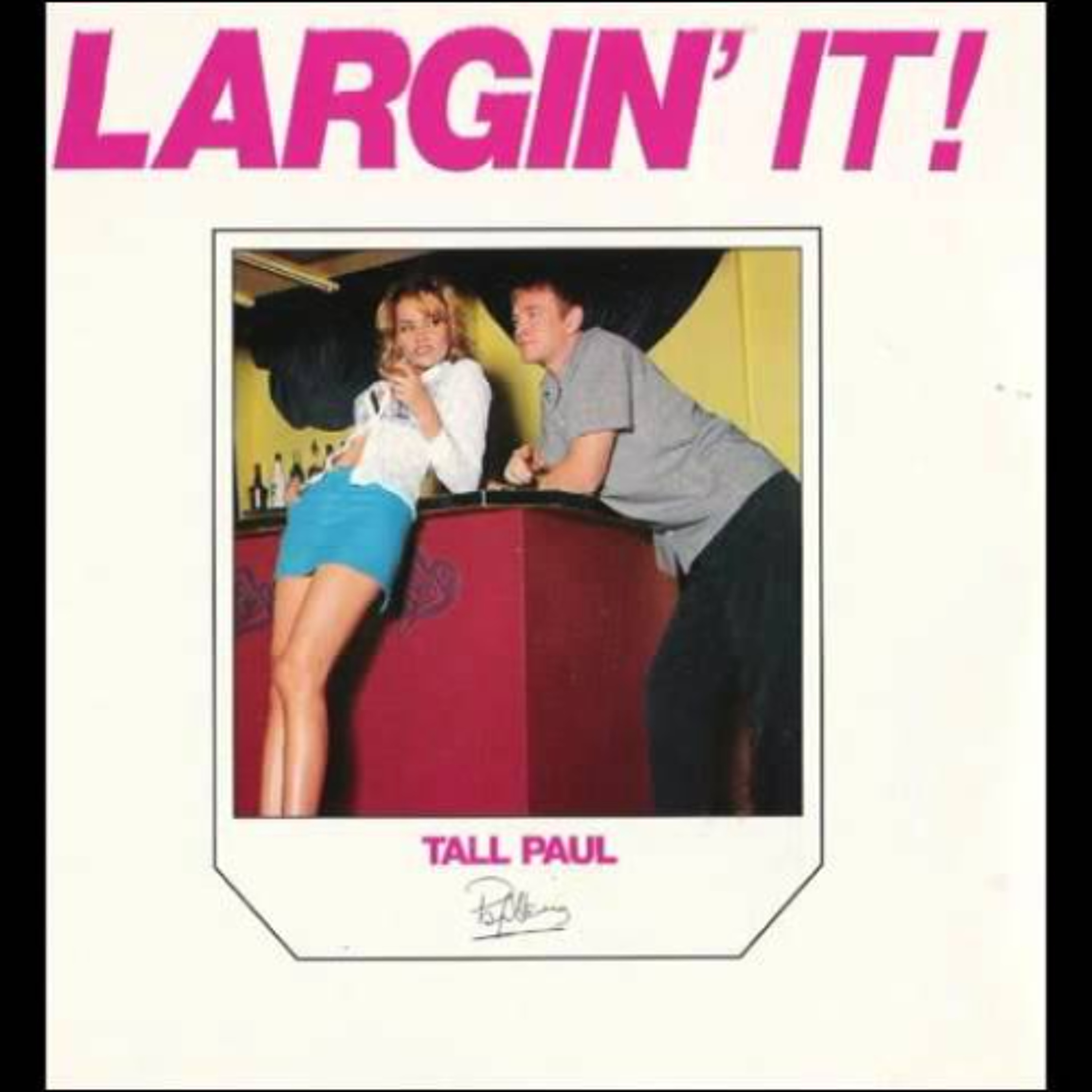 Largin' It!! Tall Paul 1996 episode artwork