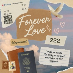 Kingmichael - Forever Love