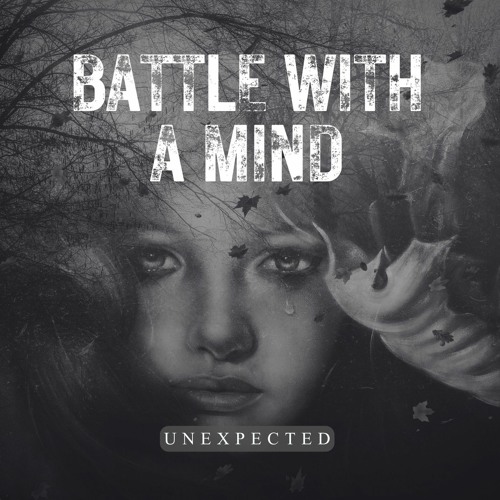 BATTLE WITH A MIND