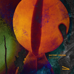 Dictent Vroom - Sol Oriens [Free DL]