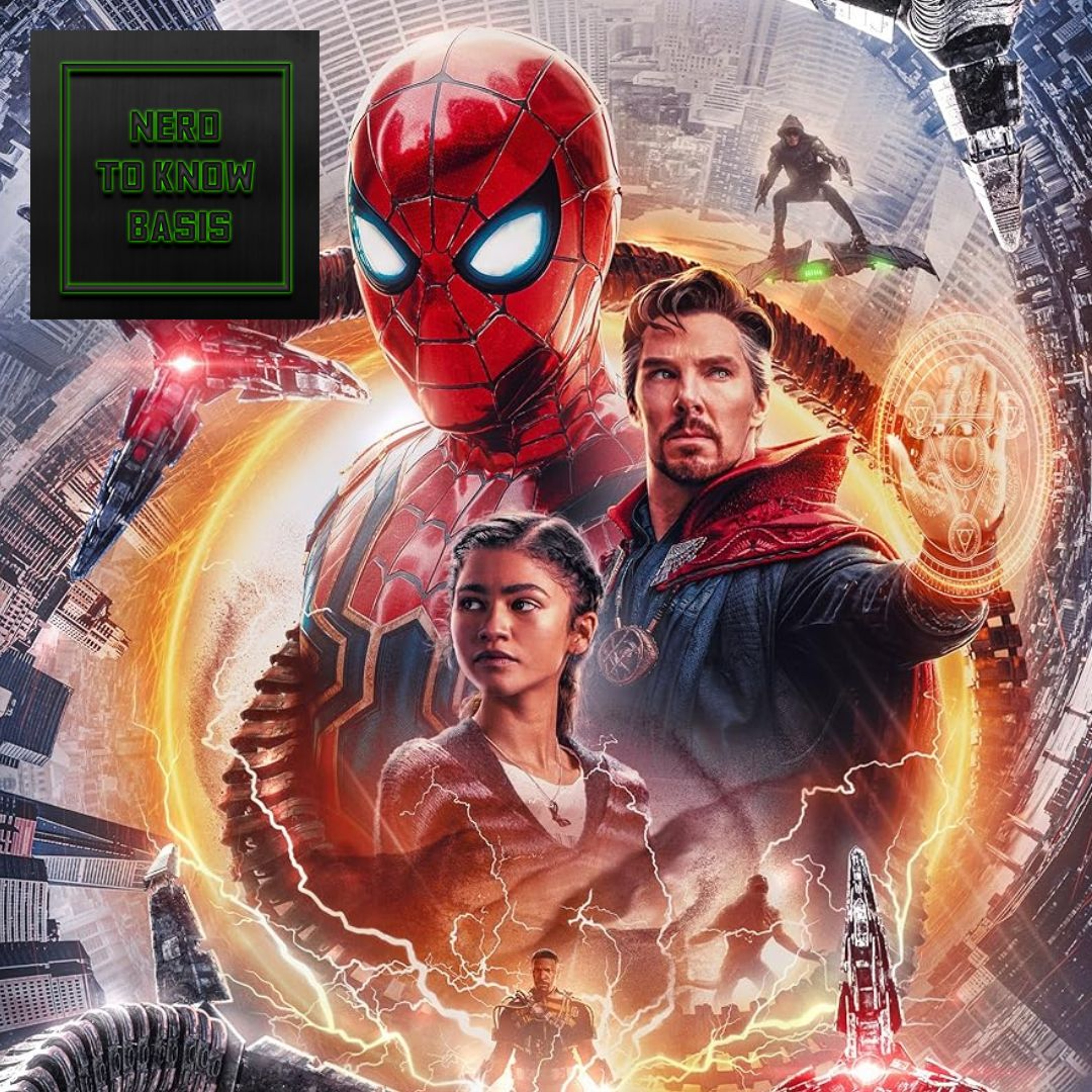 Nerd To Know Basis #129 🤓: "The Spider-Man No Way Home Review Show" episode artwork