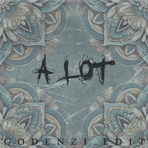 21 Savage - A Lot (codenzi edit) [free download]
