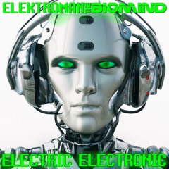 Electric Electronic (shorter version)
