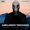 Download Video: MELODIC TECHNO MIX #007 [Matan Casppi, Brigado Crew, Passenger10] Mixed by Toni Lattuca