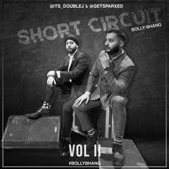 BollyBhang Vol 2 | Short Circuit - @its_doublej x @getsparxed - Latest Bollywood Recap