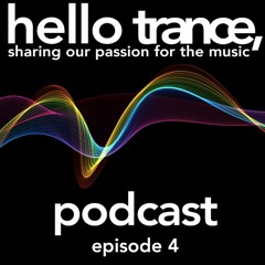 Hello Trance Podcast Episode 4 - Tom Bradshaw