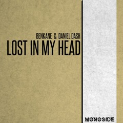 BenKane & Daniel Dash - LOST IN MY HEAD // MS227