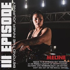 Beyond The Inner Journey #111 - Guest Mix by Meline on WGL Radio UK