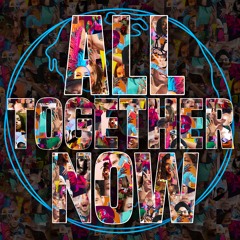 All Together Now