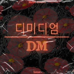 "DM" Feat. Lucas