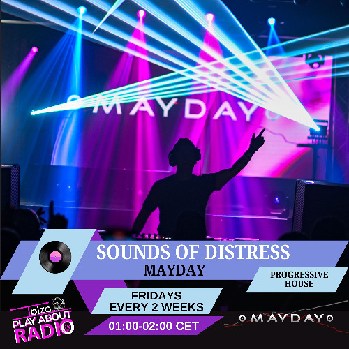 Sounds of Distress #1 - Ibiza PlayAboutRadio (1/30/25)