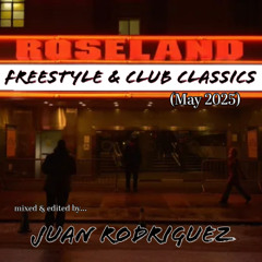 Freestyle & Club CLASSICS (May 2025)