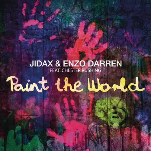 Paint the World (Radio Mix) [feat. Chester Rushing]