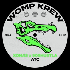 909HUSTLA & XONAS - ATC