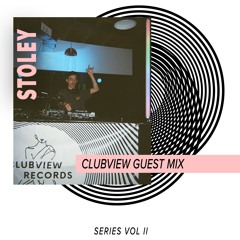 ClubView Guest Mix Series Vol. 2 -  Stoley