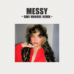 Lola Young - Messy (Davi Monroe Remix) [FREE DL]