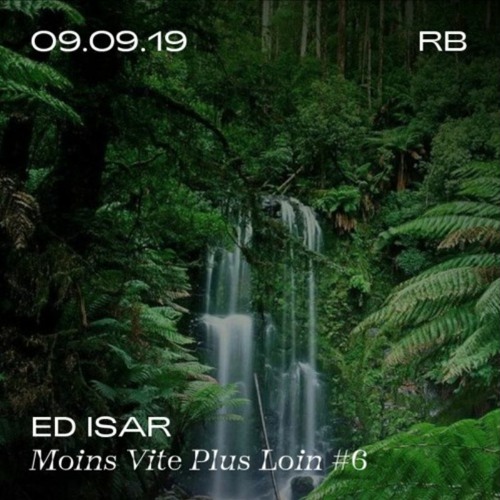 Moins Vite Plus Loin #6 - Ed Isar (September 2019)