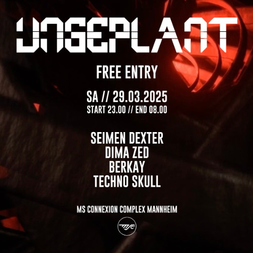 Techno Skull @  MS.Connexion Ungeplant 29.03.2025