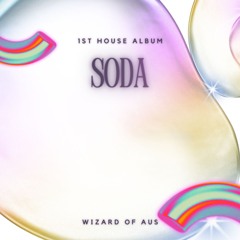 SODA - House