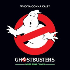 Ghostbusters EDM Cover