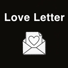 Love Letter