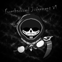 Foreshadowed Judgement V1