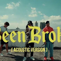 Been Broke - TARVETHZ FEAT. ARTRILLA [Acoustic Version]