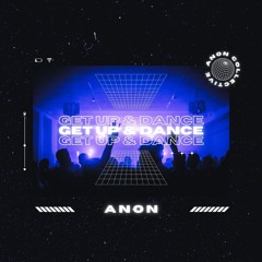 GET UP & DANCE
