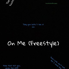 On me (Freestyle)