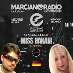 MARCIANO RADIO #25 EP 10 (DJ GUEST MISS HAKANI)