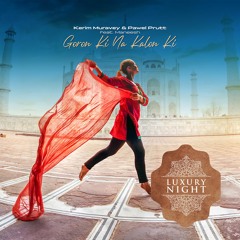 Kerim Muravey & Pawel Prutt feat. Maneesh - Goron Ki Na Kalon Ki (Radio Edit)