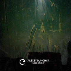 GTG Premiere | Alexey Dunchyk - FDH [COTD091]