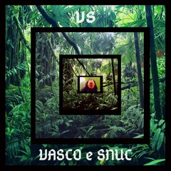 VS /  VASCO E SNUC  <FREE DL>