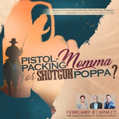 Pistol Packing Momma Or Shotgun Poppa?