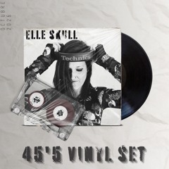 45'5 ELLE SKULL. VINYL SET