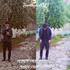 Dornellys - Motivos para sorrir (shot.by#NLVB!)