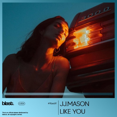 JJ.MASON - Like You