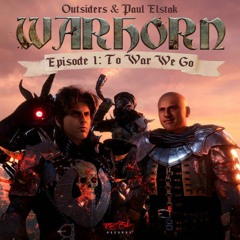 Outsiders With Paul Elstak Warhorn SlashRave Edit