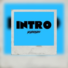 Intro