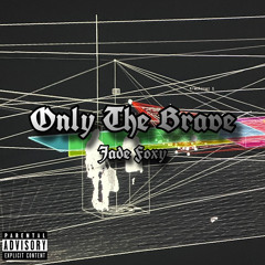 Only The Brave