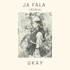 Ja Fala (UKAY Remix)