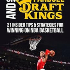 [Free] KINDLE 💕 How to Win Money on FanDuel and DraftKings: 21 Tips and Strategies f