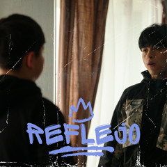 Reflejo (feat. Kbrozethys)