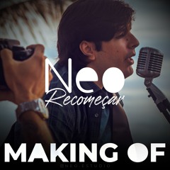 Making of Recomeçar