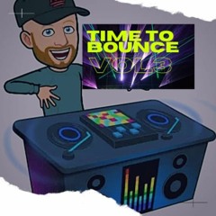 Time To Bounce Vol.3