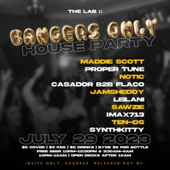 The Lab: Bangers Only Mix - 07-29-2023