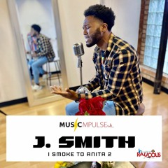 IR Presents: Music Mpulse "J Smith"